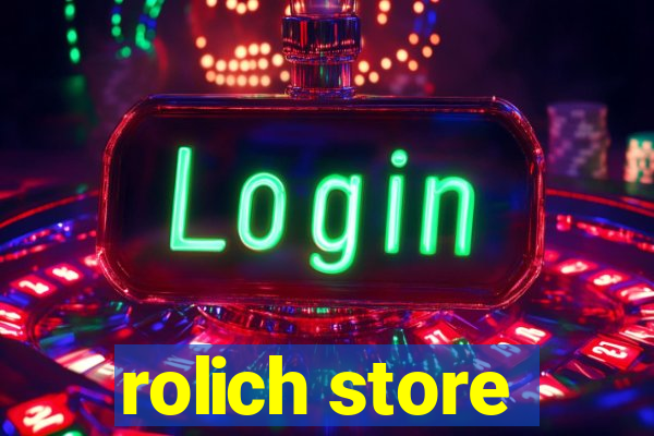 rolich store