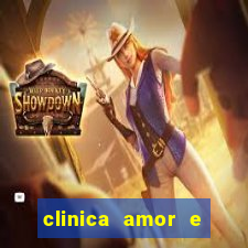 clinica amor e saude cruzeiro