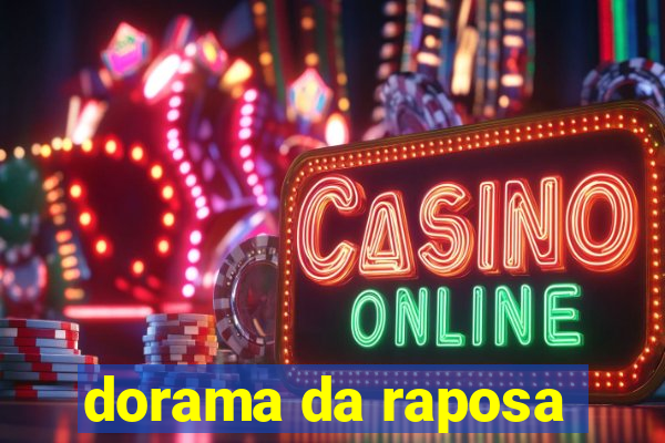 dorama da raposa