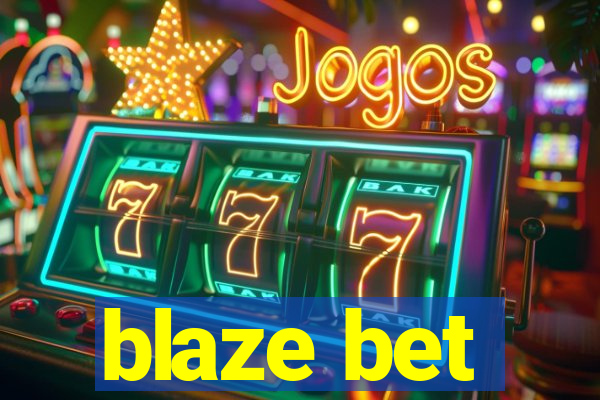 blaze bet