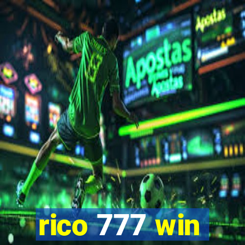 rico 777 win