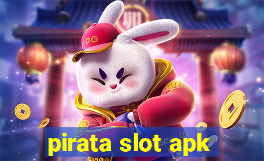 pirata slot apk