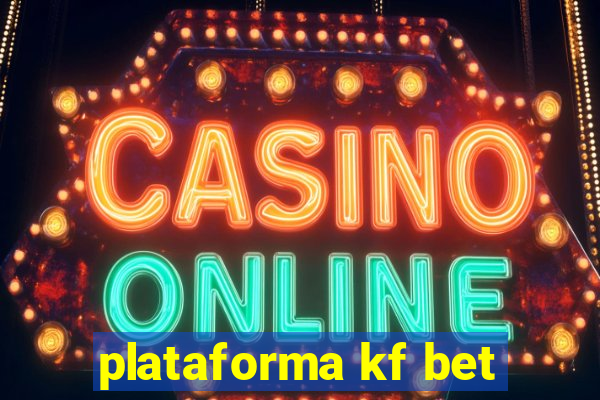 plataforma kf bet