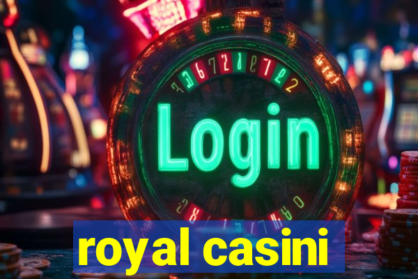 royal casini