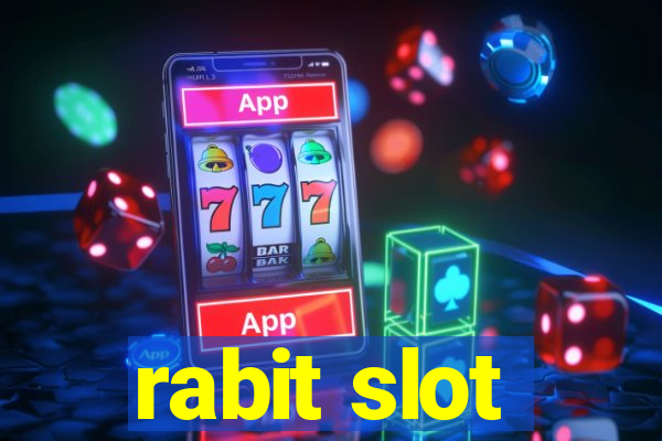 rabit slot