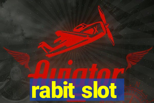 rabit slot