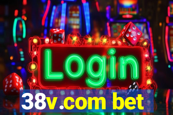 38v.com bet