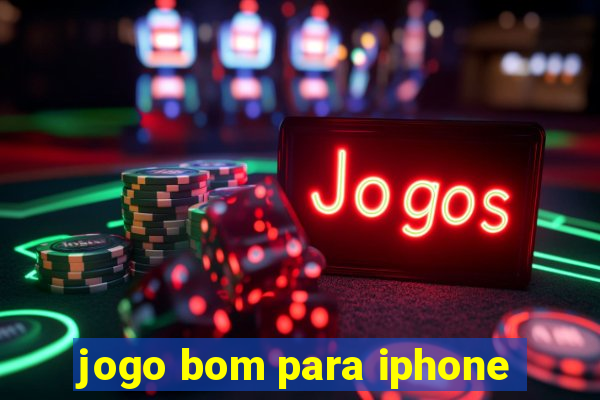 jogo bom para iphone