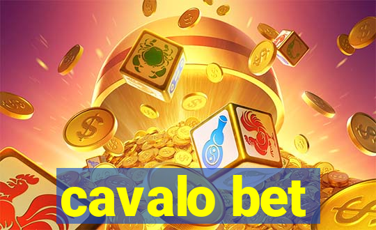 cavalo bet