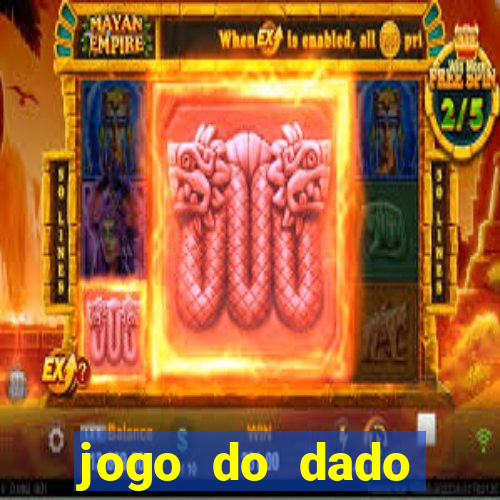 jogo do dado aposta online