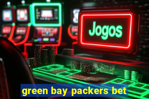 green bay packers bet