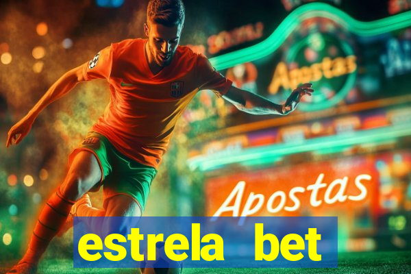 estrela bet download pc