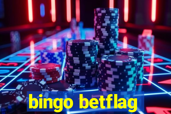 bingo betflag