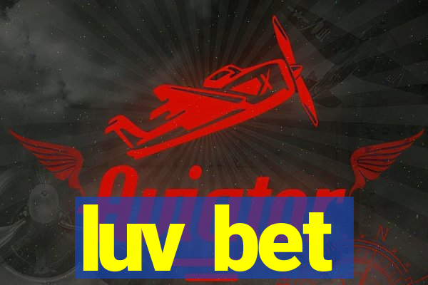 luv bet