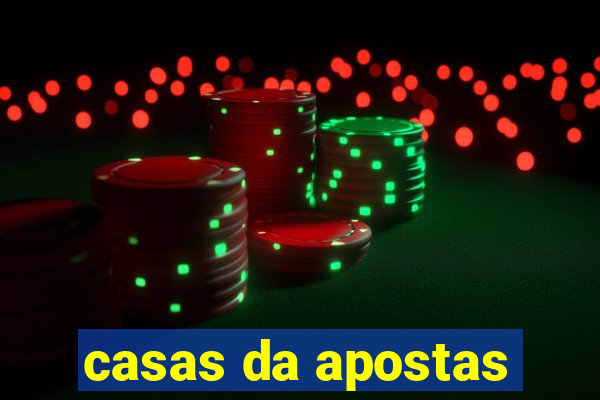 casas da apostas