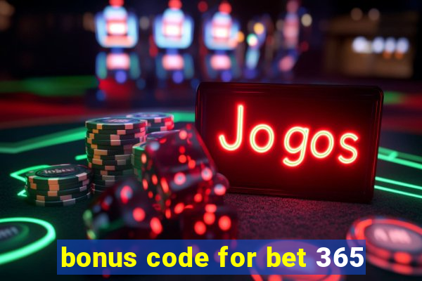 bonus code for bet 365