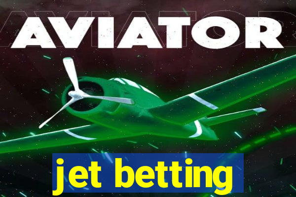 jet betting