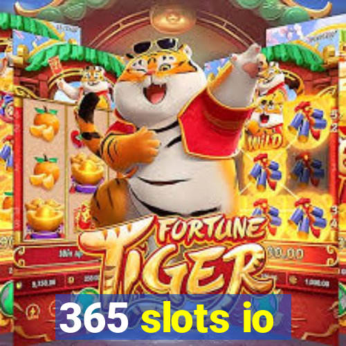 365 slots io