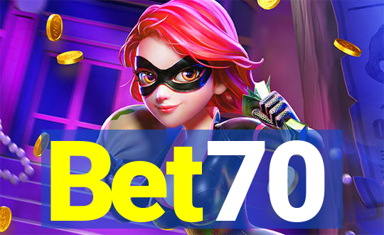 Bet70