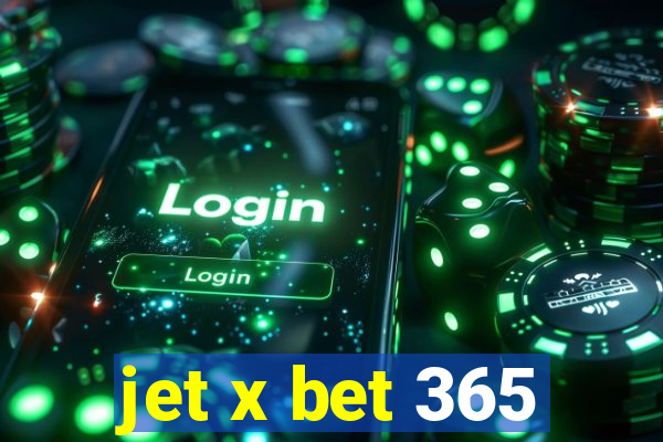 jet x bet 365