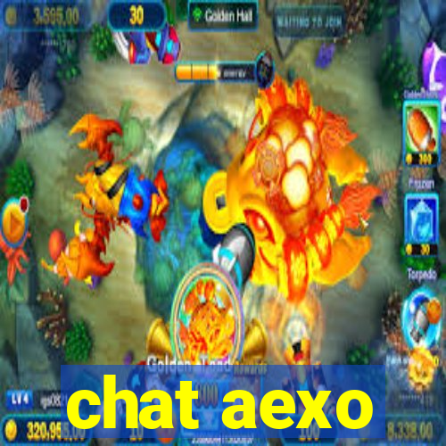 chat aexo