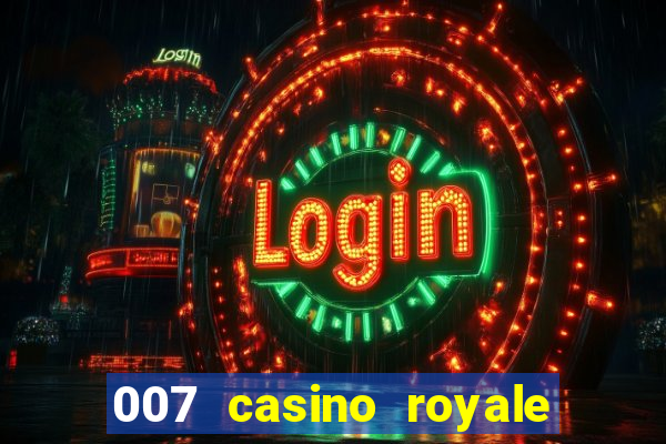 007 casino royale online free