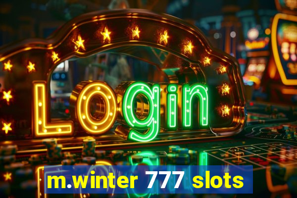 m.winter 777 slots