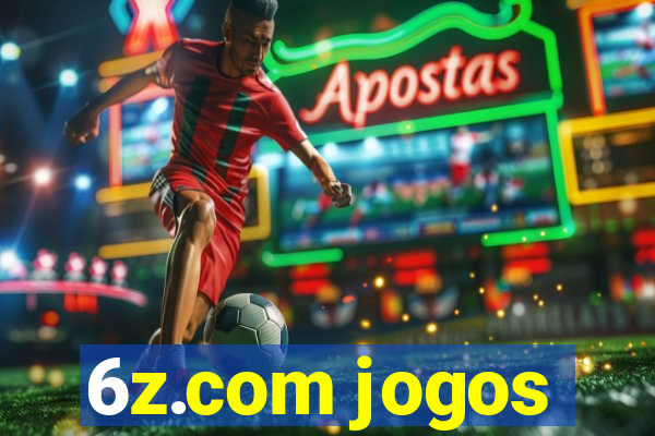 6z.com jogos