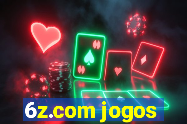 6z.com jogos