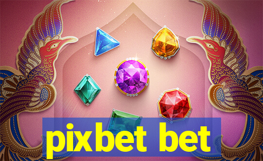 pixbet bet