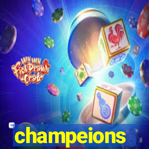 champeions