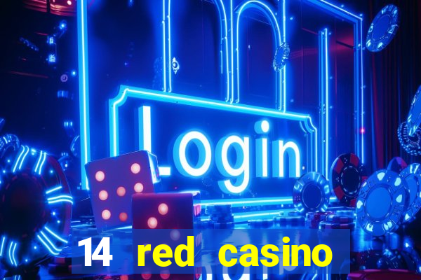 14 red casino bonus codes