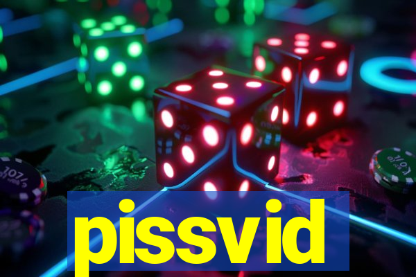 pissvid