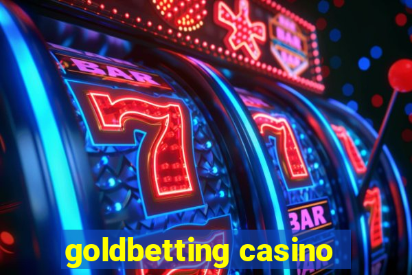 goldbetting casino