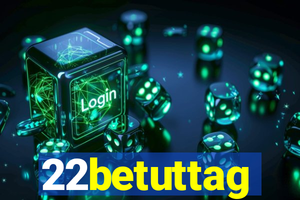 22betuttag