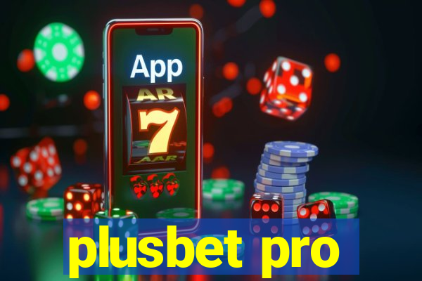 plusbet pro