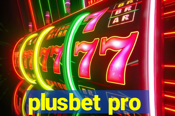 plusbet pro