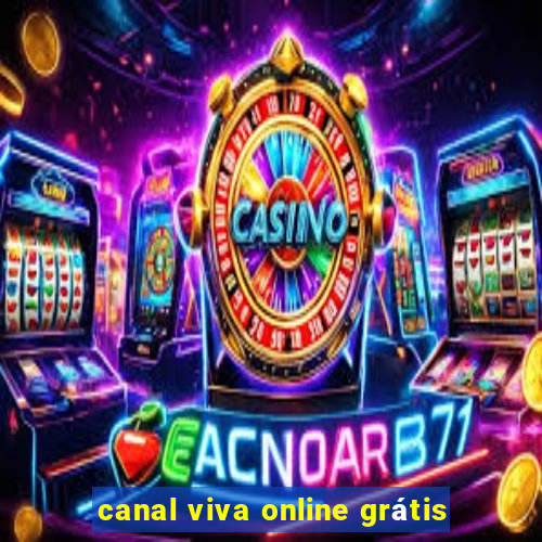 canal viva online grátis