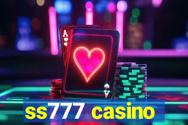 ss777 casino