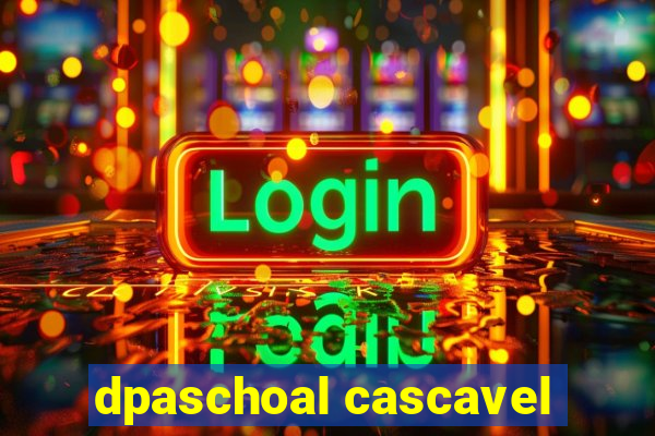 dpaschoal cascavel