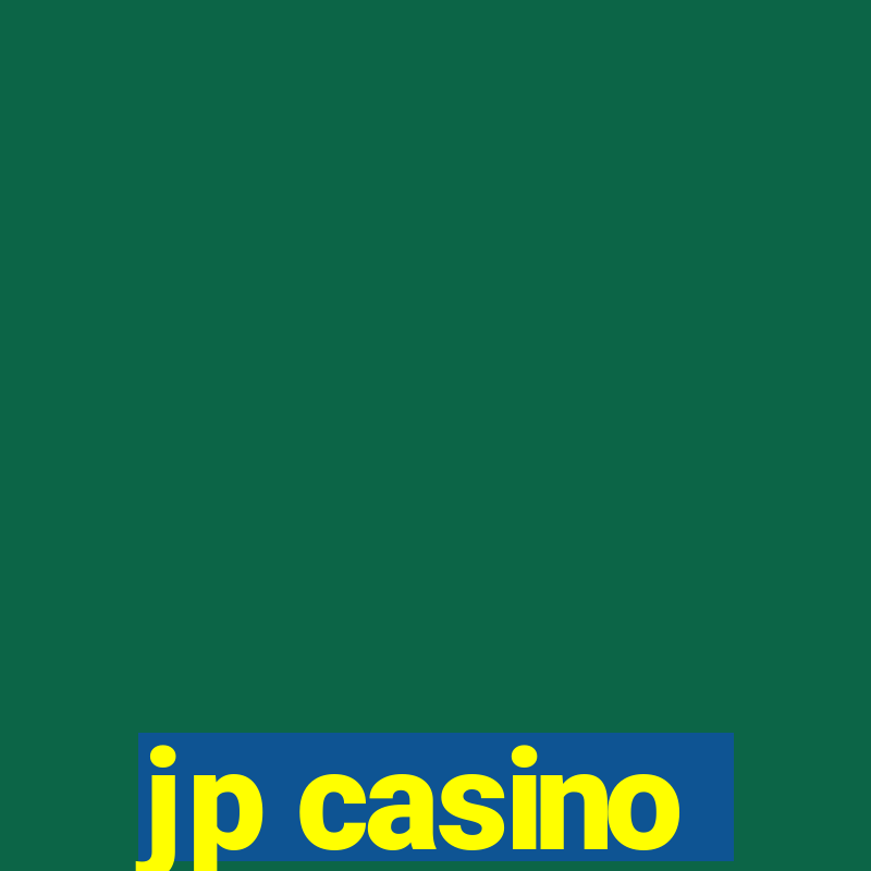 jp casino