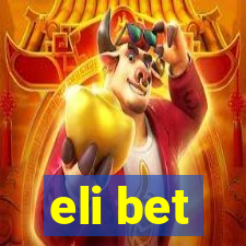 eli bet