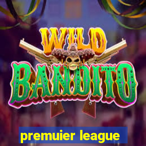 premuier league