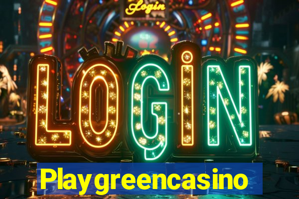 Playgreencasino