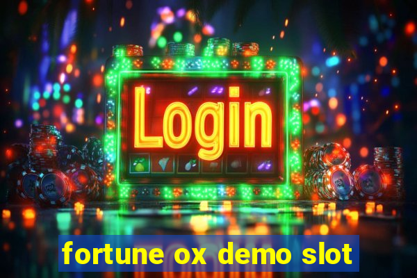 fortune ox demo slot