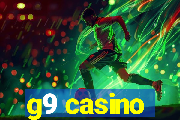 g9 casino