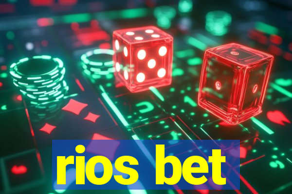 rios bet