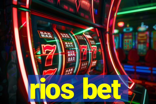 rios bet