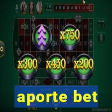 aporte bet