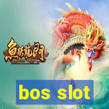 bos slot